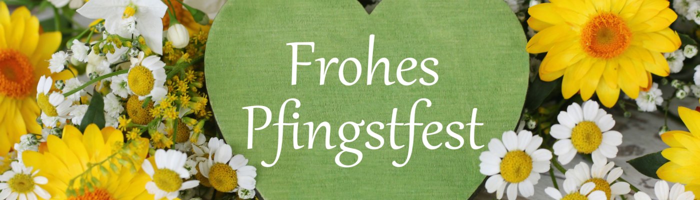 Frohes Pfingstfest