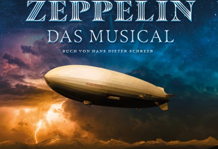 ZEPPELIN Das Musical © Festspielhaus Neuschwanstein Füssen 